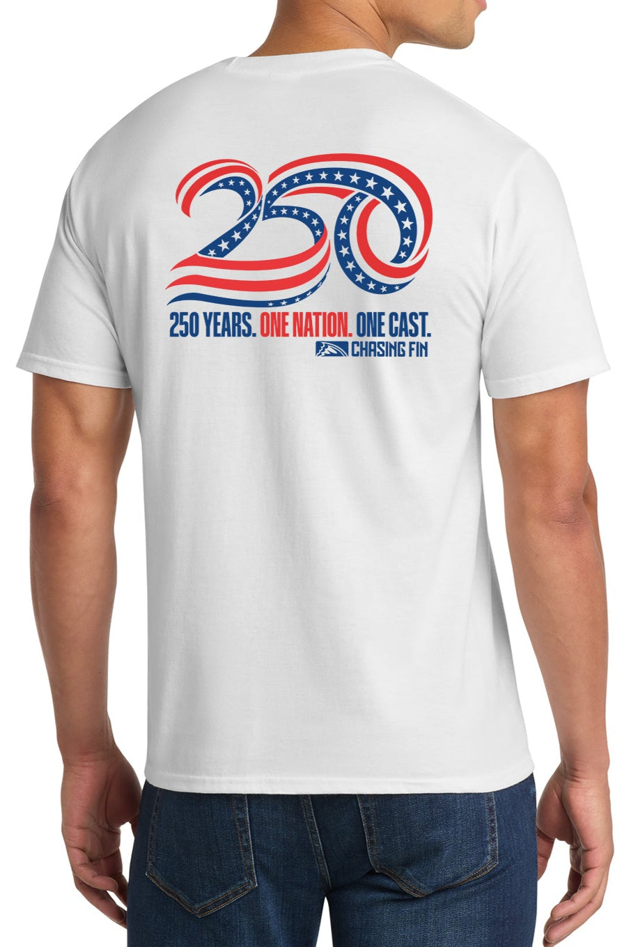 Chasing Fin America's 250th Anniversary One Nation Limited Edition T shirt